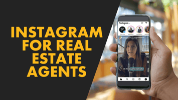 Instagram For Real Estate Agents