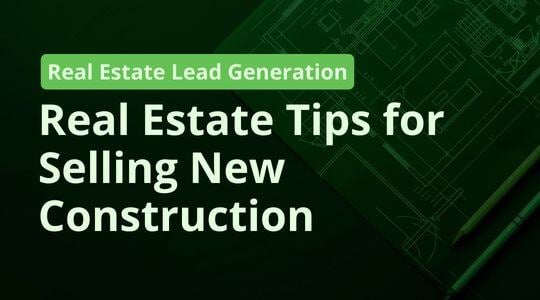 Real Estate Tips for Selling New Construction