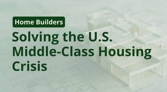 Solving the U.S. Middle-Class Housing Crisis